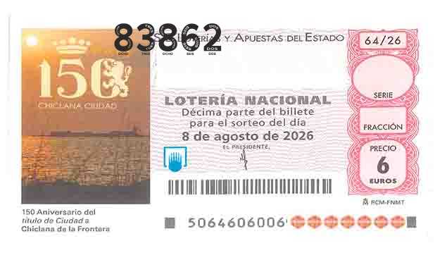 Décimo 83862 del sorteo 64-08/08/2026 Sábado